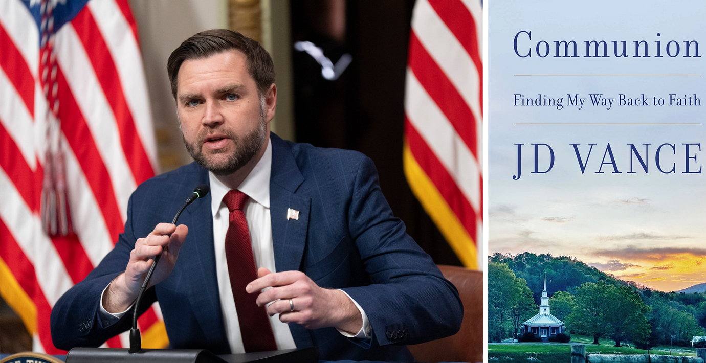 Vicepresident JD Vance. Till höger omslaget till  ”Communion: Finding My Way Back to Faith”