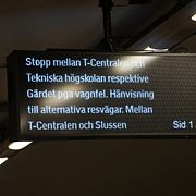 Trafikinformation under lördagen, när tunnelbanan drogs med omfattande problem.